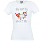 I am a F*cking Unicorn, tričko dámské